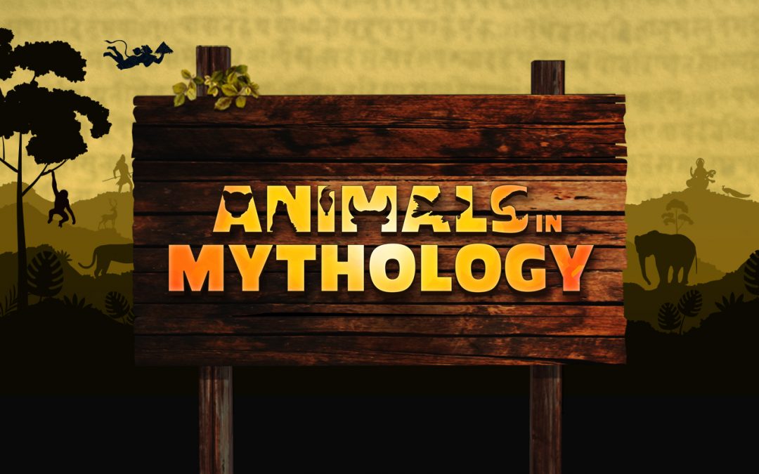 ANIMALS IN MYTHOLOGY