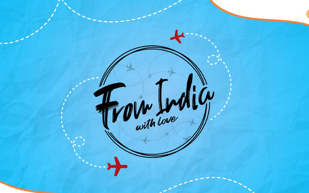 FROM INDIA WITH LOVE